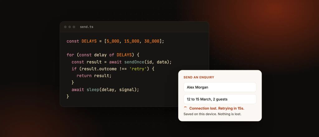 Retry loop code beside an enquiry form saved on the device while the connection is down